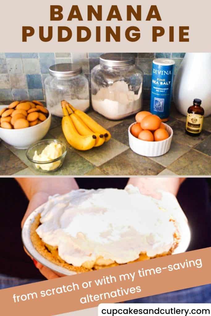 Collage of ingredients to make banana pudding pie and the finished pie with text over it.