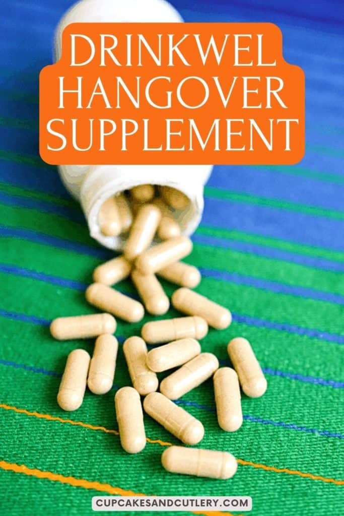 Supplement capsules spilling out of a bottle laid on it's side with text that says "Drinkwel Hangover Supplement".