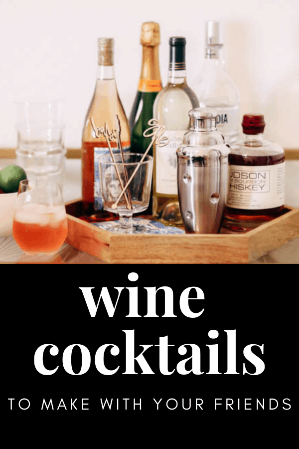 pinterest image with text of wine cocktails recipes 