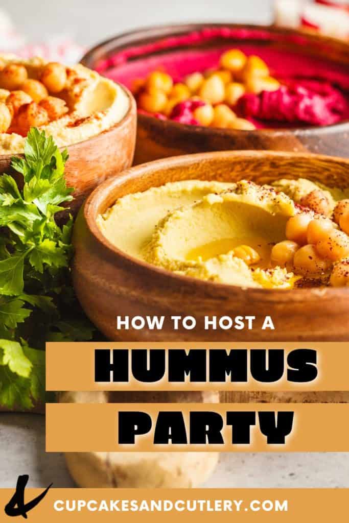 How to Host a Hummus Party.