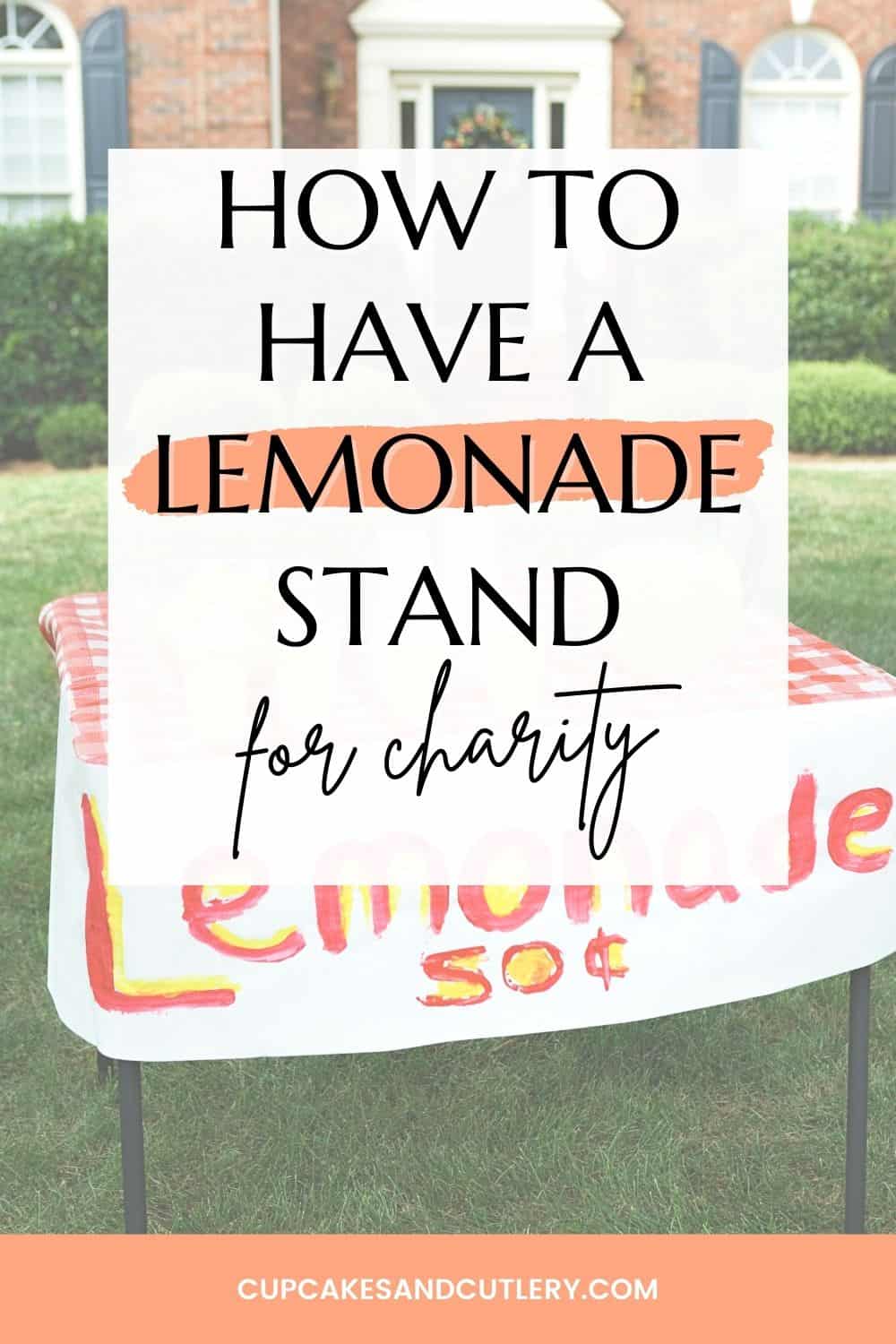 Host a Lemonade Stand for Charity + Large Batch Lemonade Recipe