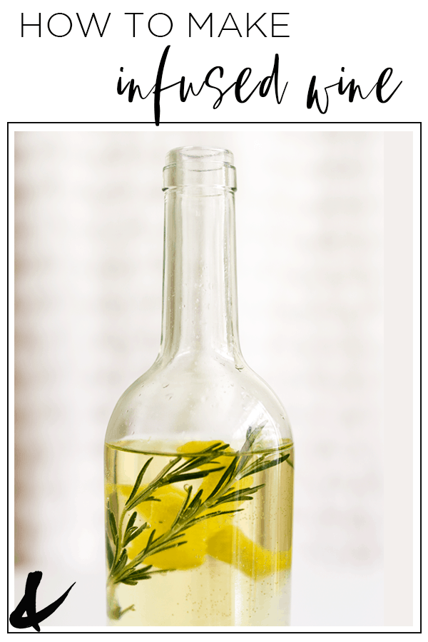 How to make herb infused wine with text overlay
