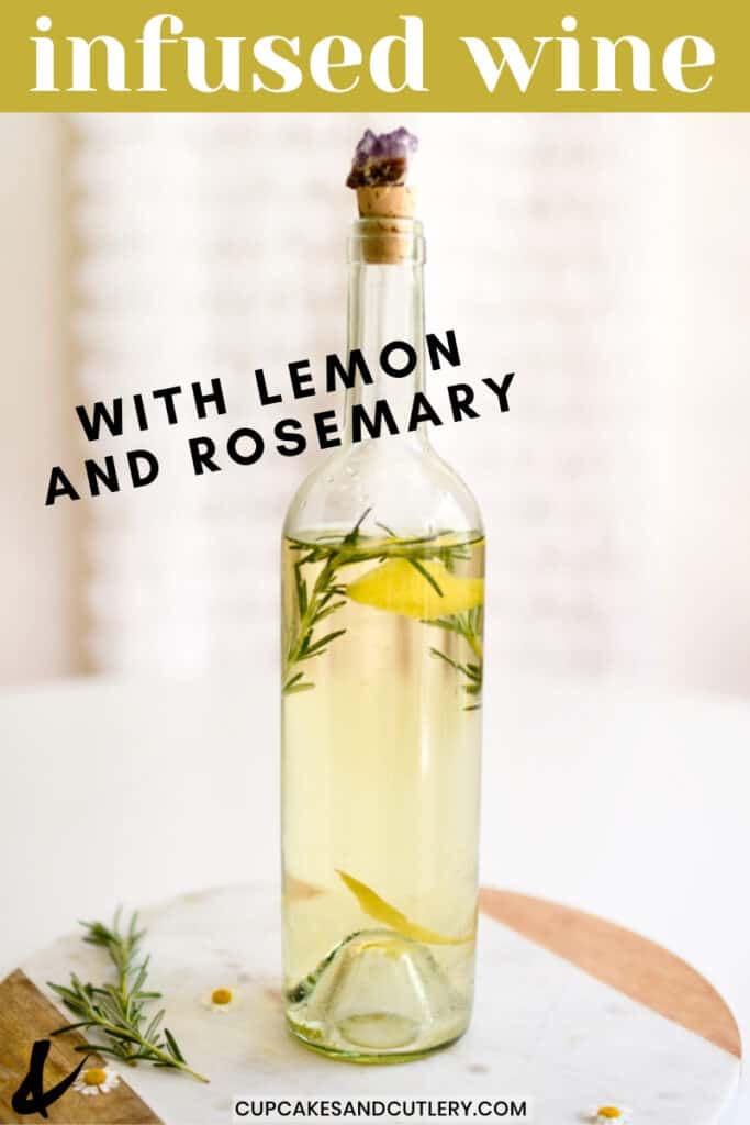 infused wine with lemon peel and rosemary in a wine bottle