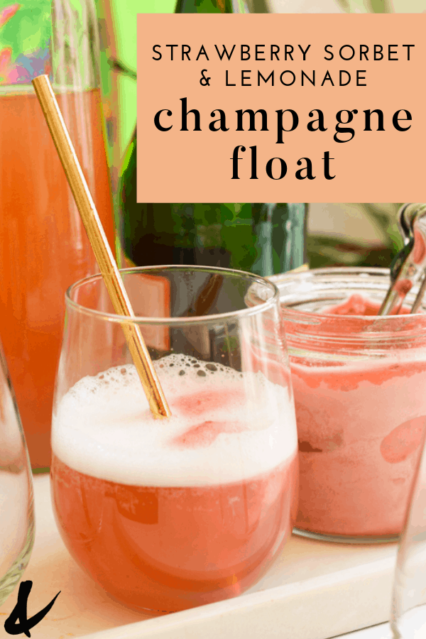 strawberry sorbet and lemonade champagne float