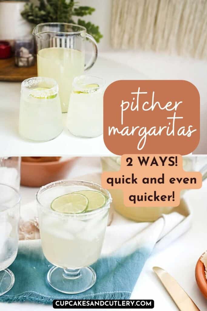 Text - Pitcher Margaritas 2 ways quick and even quicker with images of margaritas in glasses and pitchers on table.