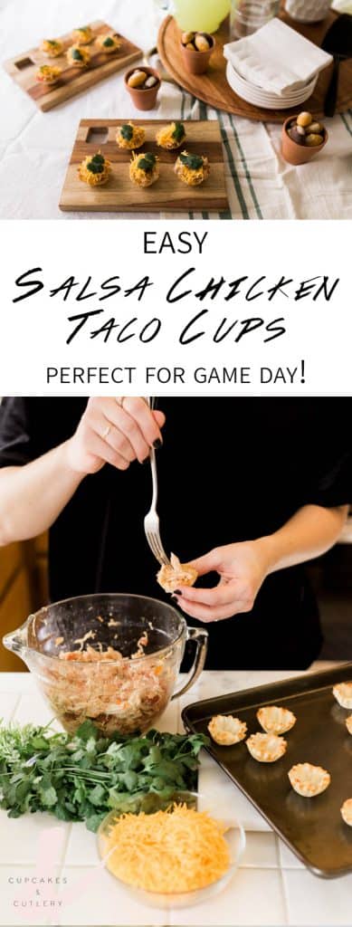 How to make easy Salsa Chicken Taco Cups for your game day appetizer. These are perfect for your football party. AD #chicken #cupcakesandcutlery #gameday #appetizer #snack