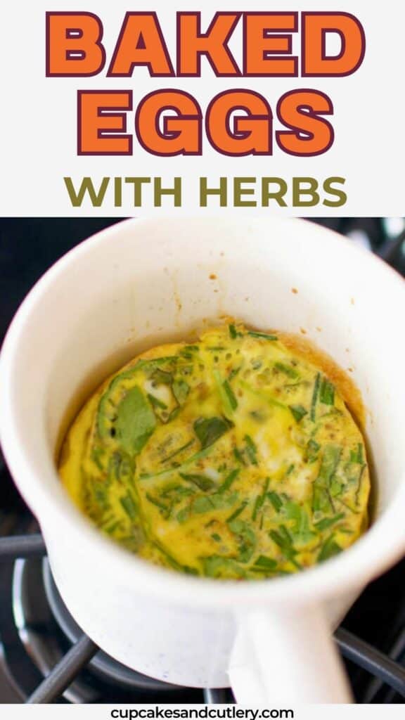 Text: Baked eggs with herbs with a mug holding baked eggs.