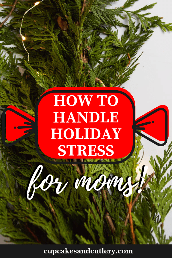 how to handle holidays stress for moms