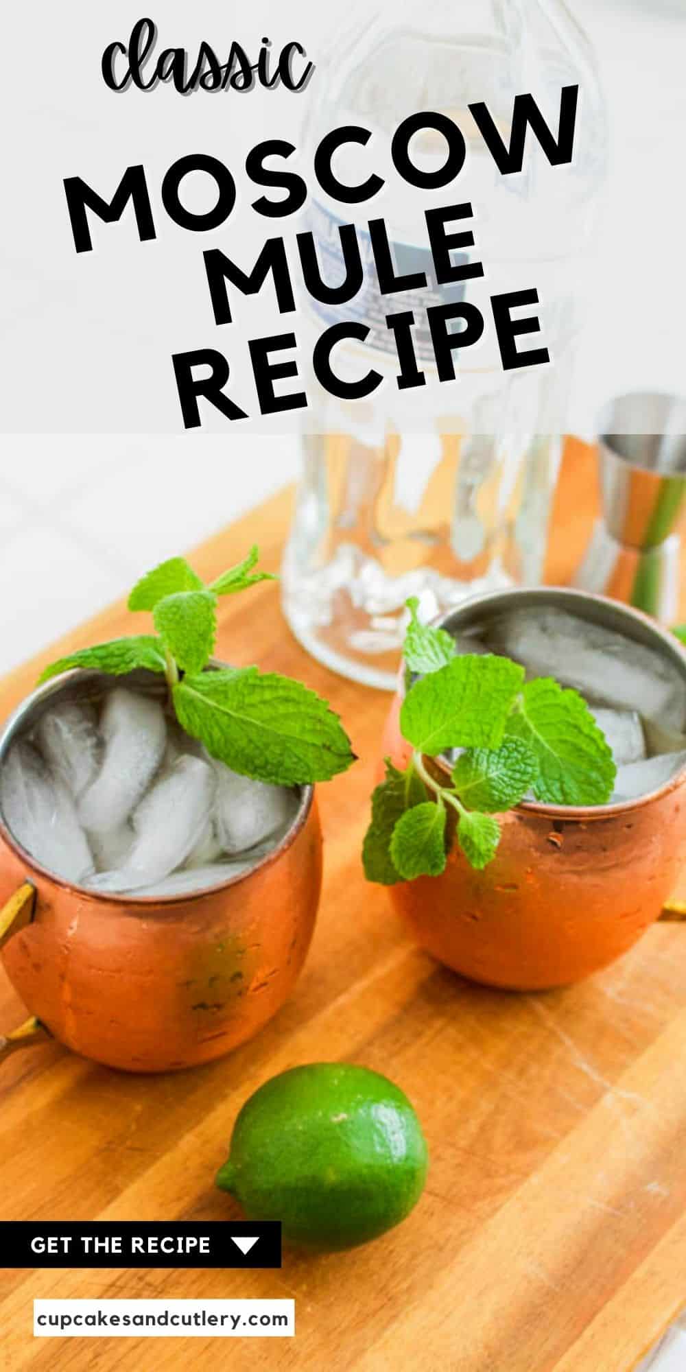 Best Moscow Mule Recipe Original Recipe For Moscow Mule Classic Moscow Mule Recipe Pinterest