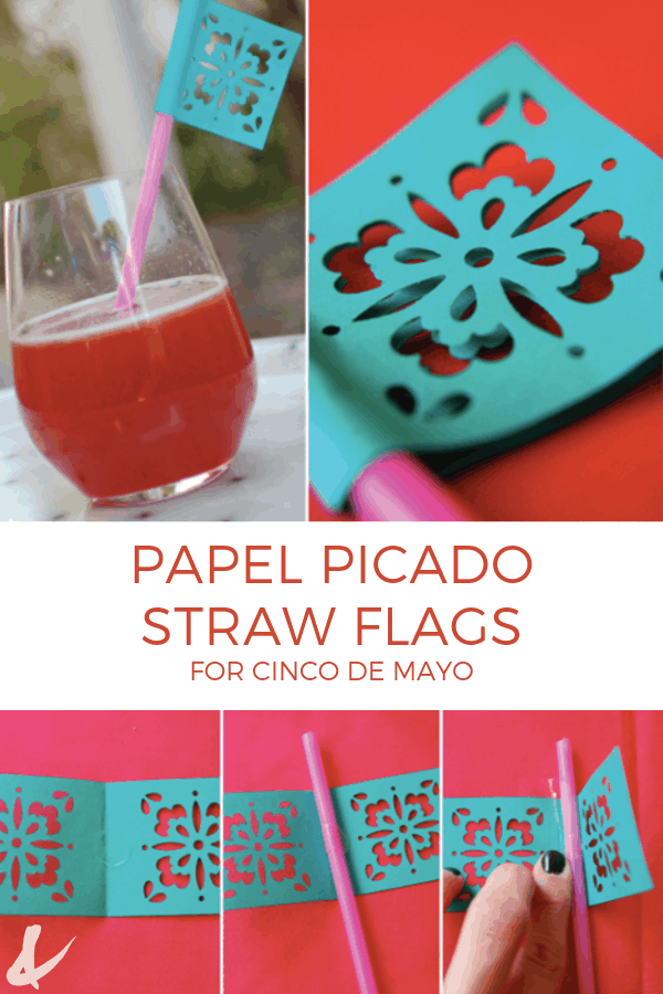 Papel Picado Straw Flags for Cinco De Mayo with text overlay
