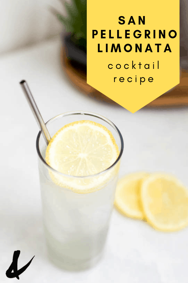 San Pellegrino Limonata Recipe with text overlay