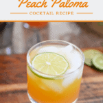 peach paloma cocktail recipe with text overlay