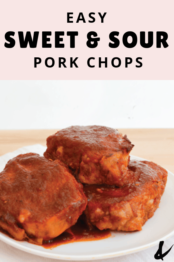 Sweet and sour pork chops with a text overlay.