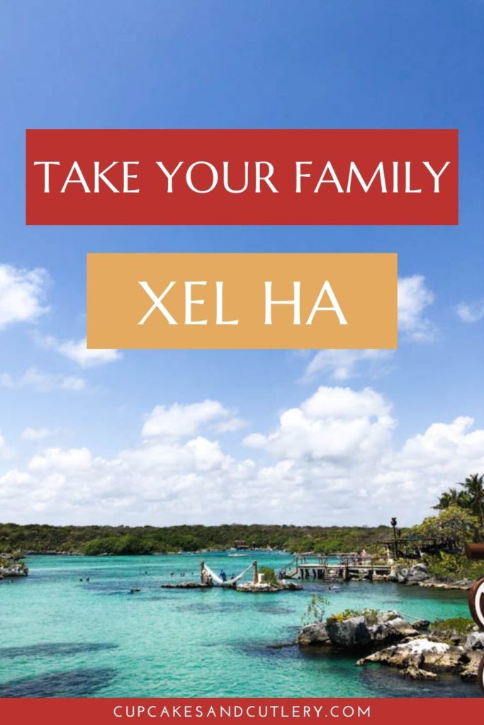 Take your family to Xel Ha Cancun.