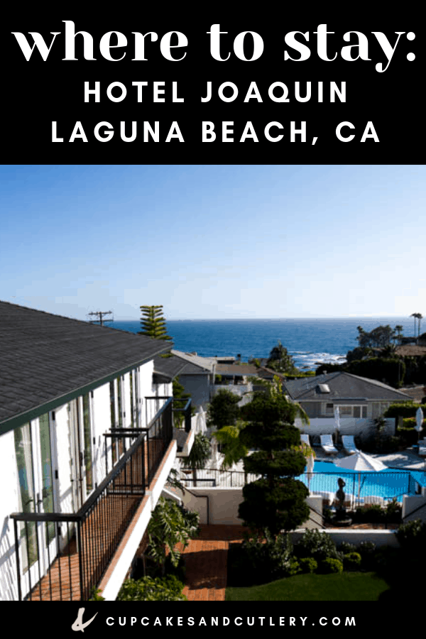 where to stay in laguna beach hotel joaquin