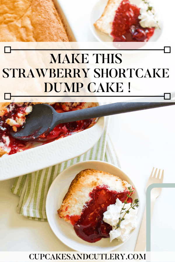 dump cake with strawberries and angel food cake with text overlay