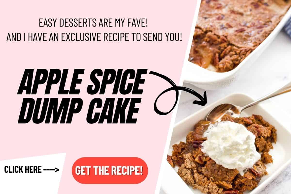 Apple Spice Dump Cake with text around it for email sign up.