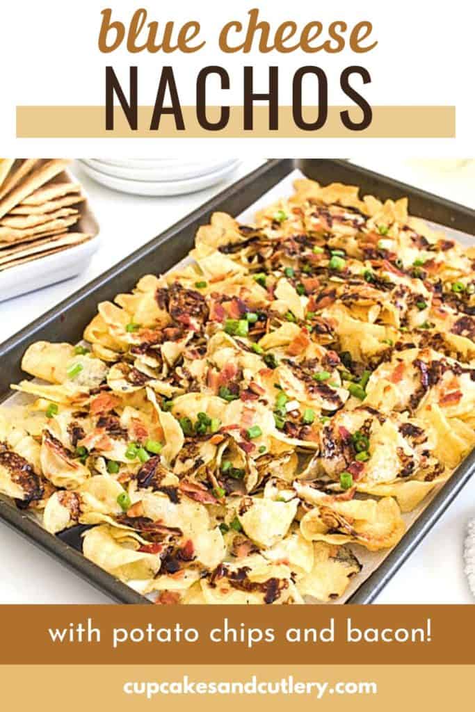 Potato chip nachos topped with blue cheese and bacon.
