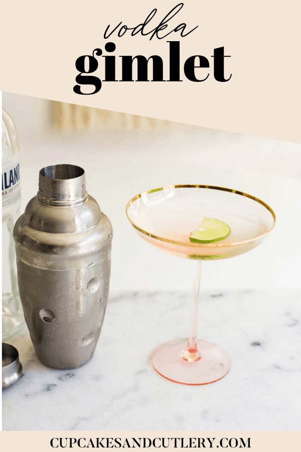 Classic vodka gimlet in a glass next to a cocktail shaker with text overlay for Pinterest.
