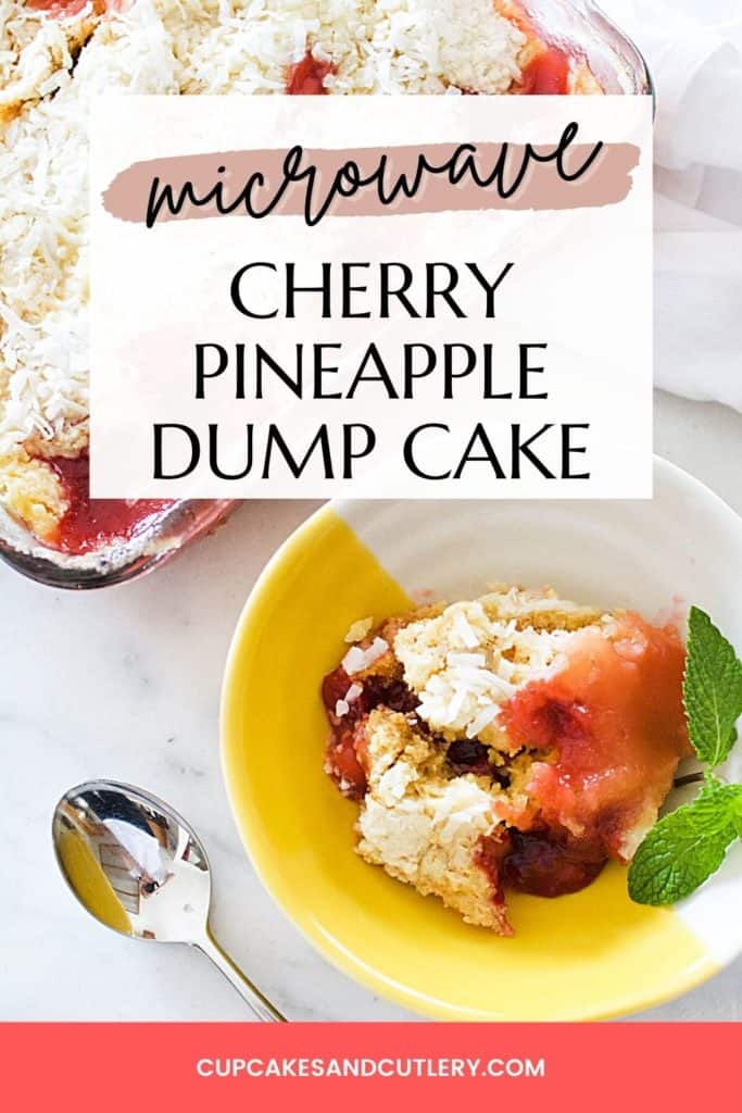 A portion of a Microwave Cherry Dump Cake in a bowl with text over it.