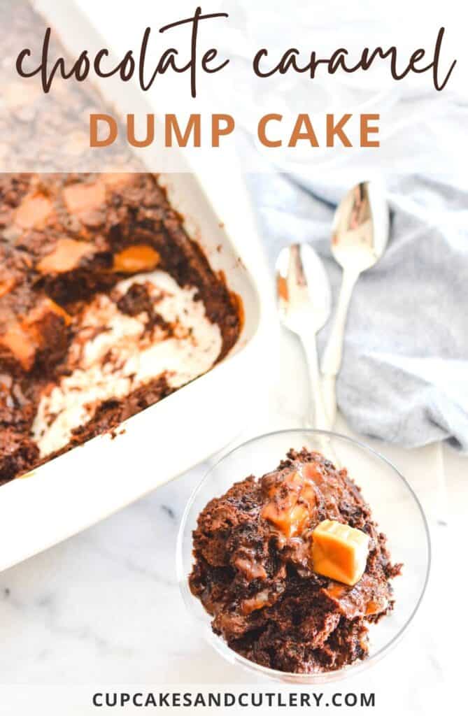 Chocolate caramel dump cake being spooned into a glass bowl next to the baking dish.