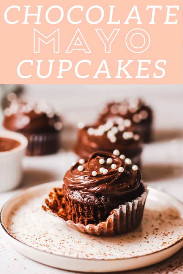 the best chocolate mayo cupcakes on a plate with text overlay.
