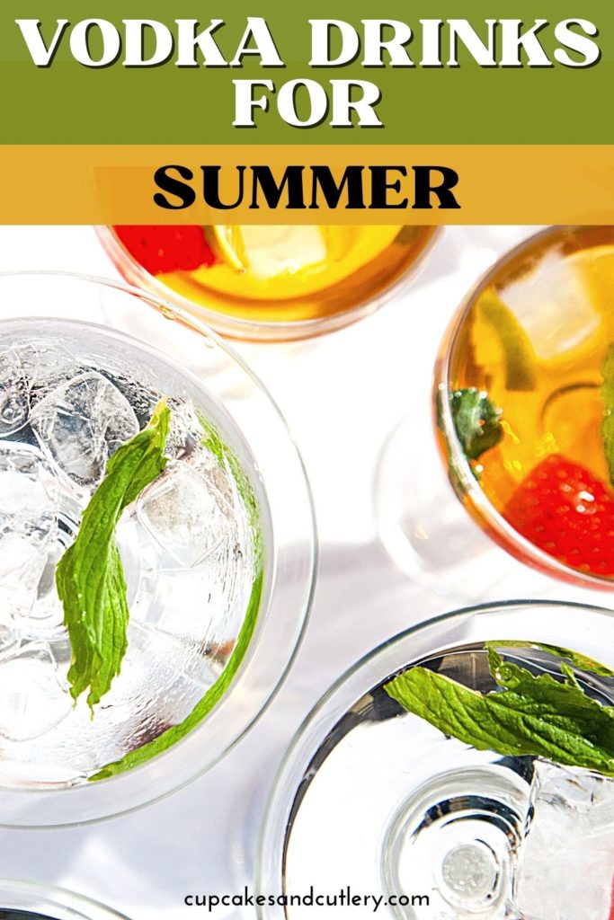 Delicious Vodka Drinks for Summer.