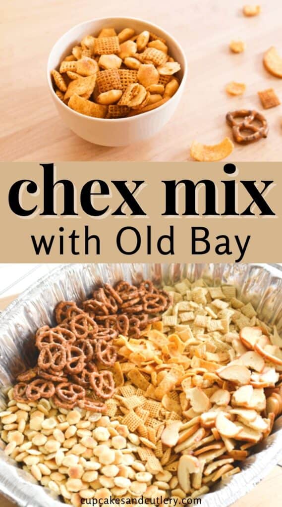 Collage image with text that reads "Chex Mix with Old Bay".