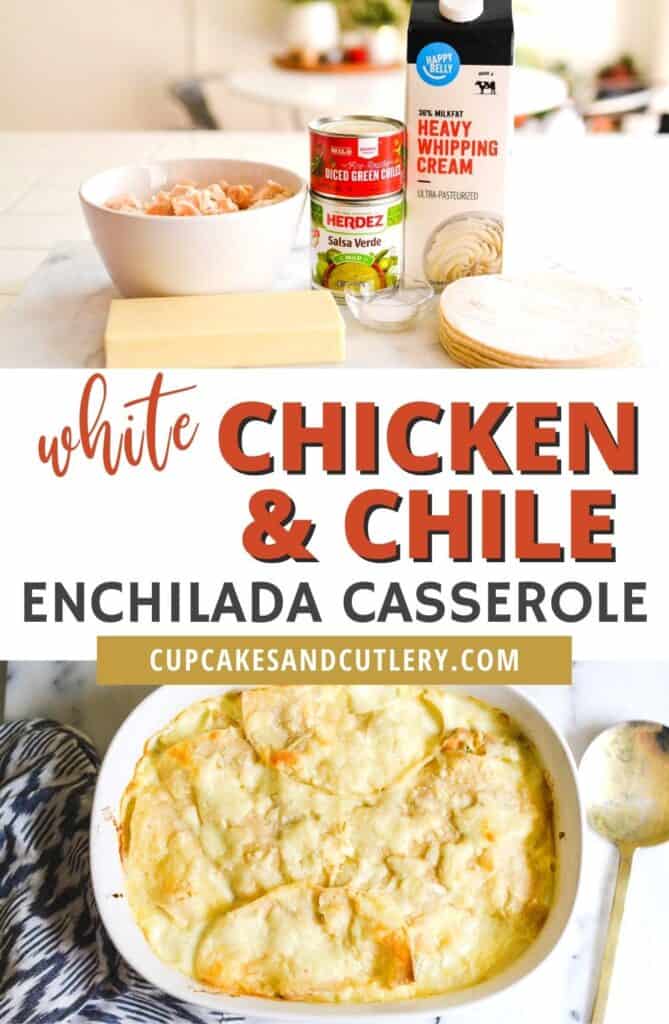 Collage of images of the ingredients and final layered Green Chile Enchilada Casserole in a dish.