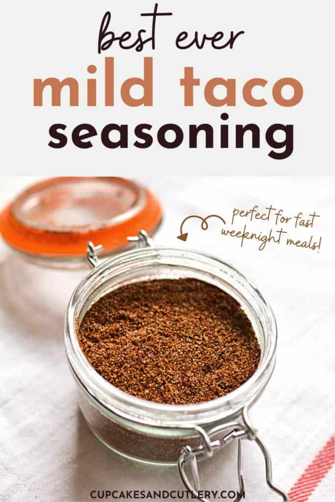 Text - best ever mild taco seasoning in it.