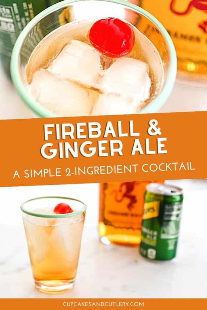 2Ingredient Fireball and Ginger Ale Cocktail Recipe Cupcakes and Cutlery