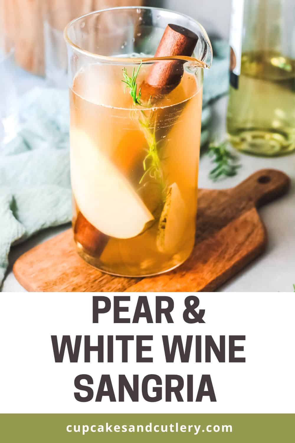 Tangy Pear Sangria With White Wine Recipe Cupcakes and Cutlery