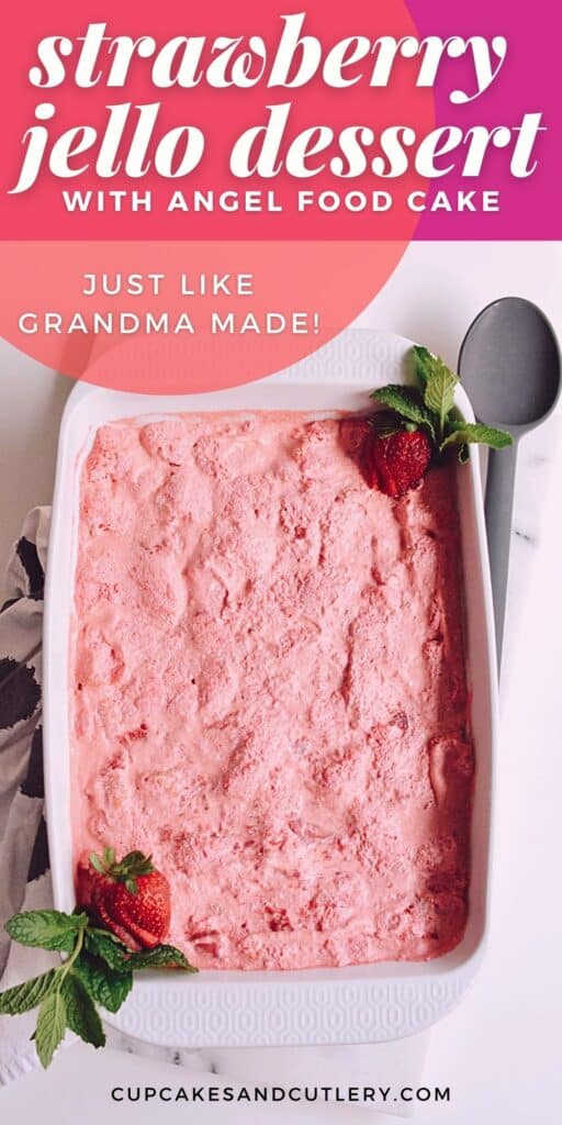 A strawberry jello dessert in a pan on a table with text around it.