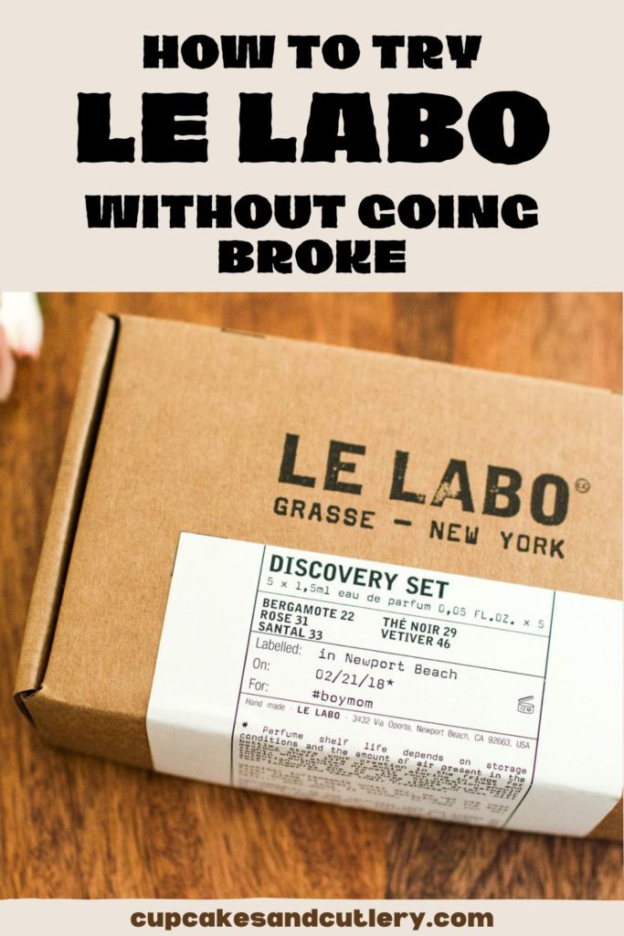 A box on a table holding Le Labo perfume that has text that says "how to try Le Labo without going broke".