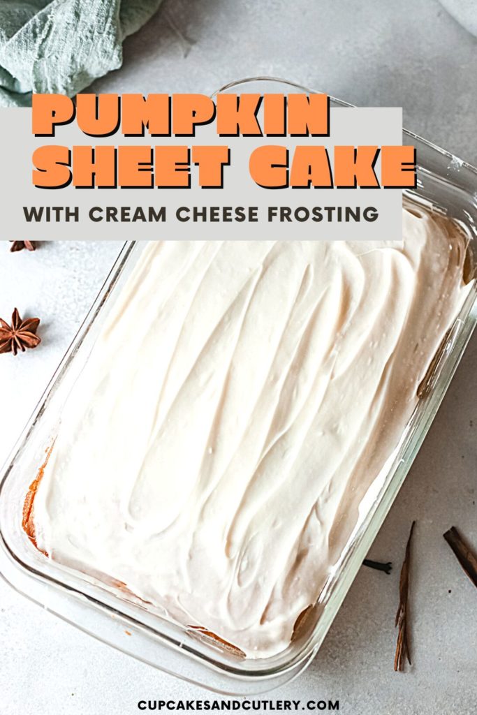 A pumpkin sheet cake topped with cream cheese frosting and text over it.