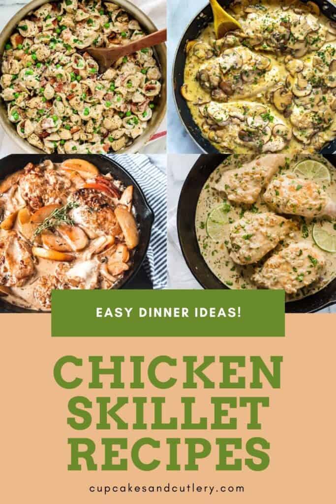 Collage of chicken dinner recipes made in a skillet.
