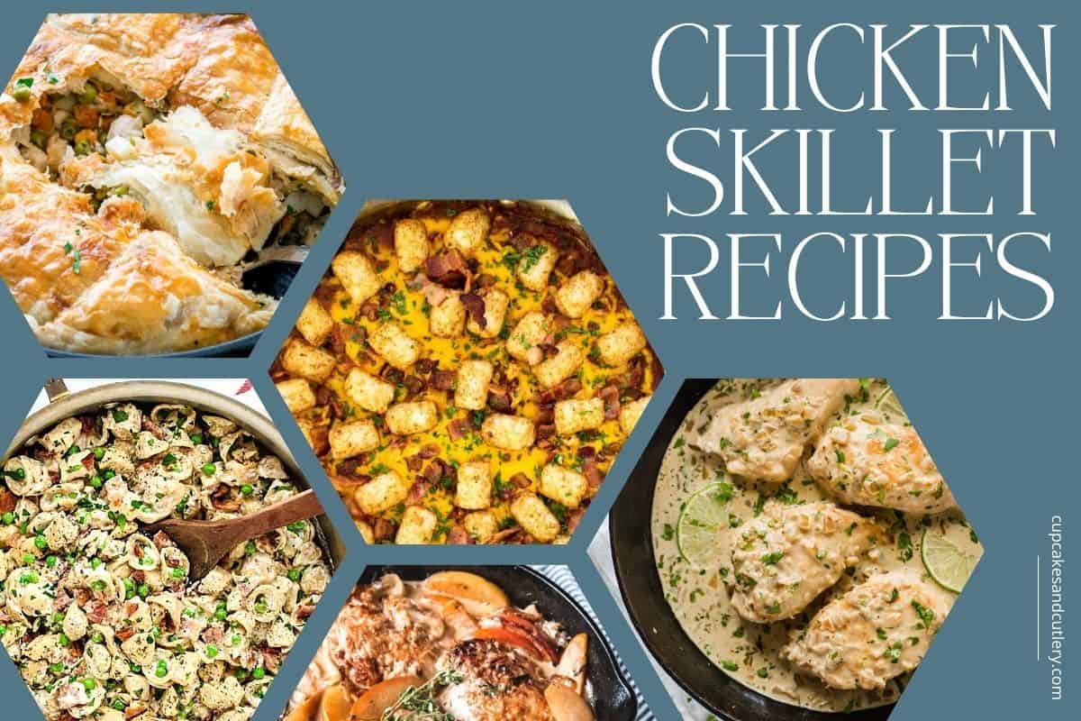 Variety of images of recipes made in a skillet with text next to it.