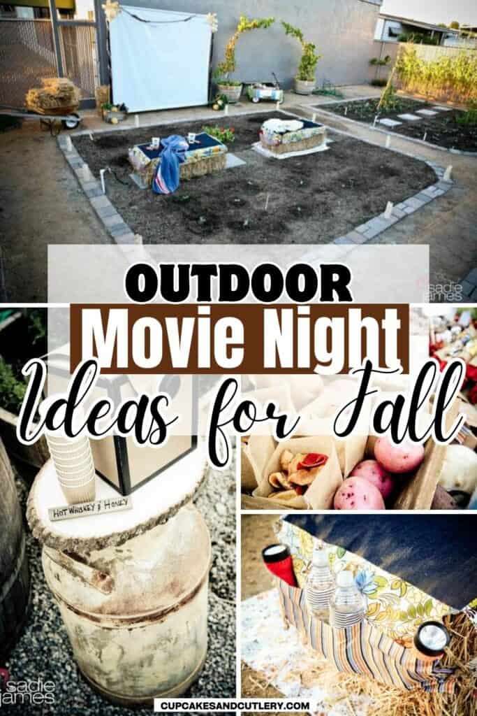 Text: Outdoor Movie Night Ideas for Fall with a collage of fun party ideas for hosing a movie night in your backyard.
