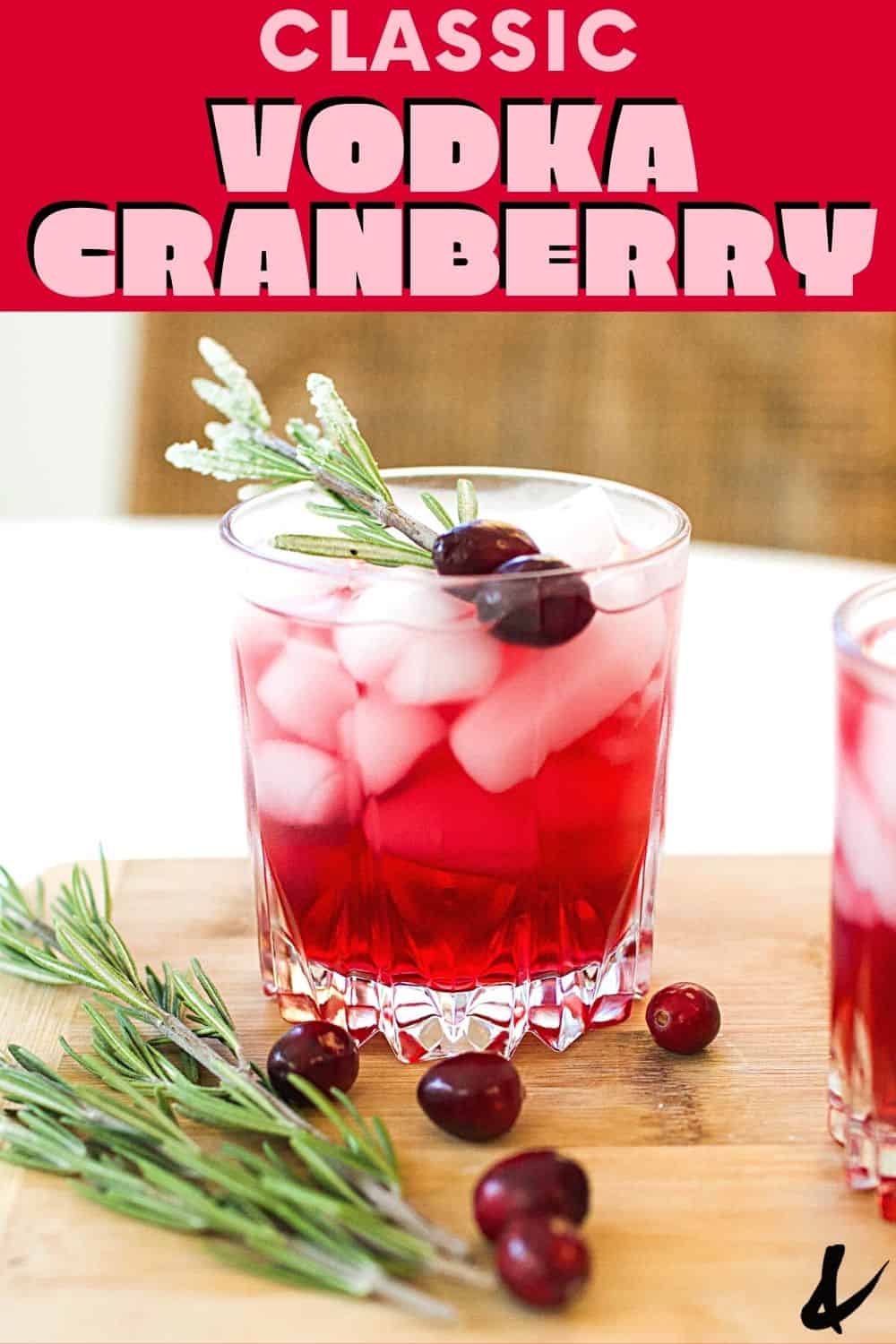 Classic Vodka and Cranberry Recipe for Your Holiday Party or Any Time