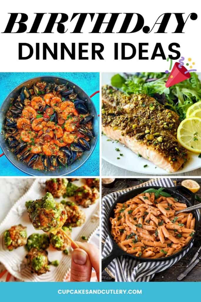 50 Birthday Dinner Ideas {Delicious Recipes for Celebrating at Home}