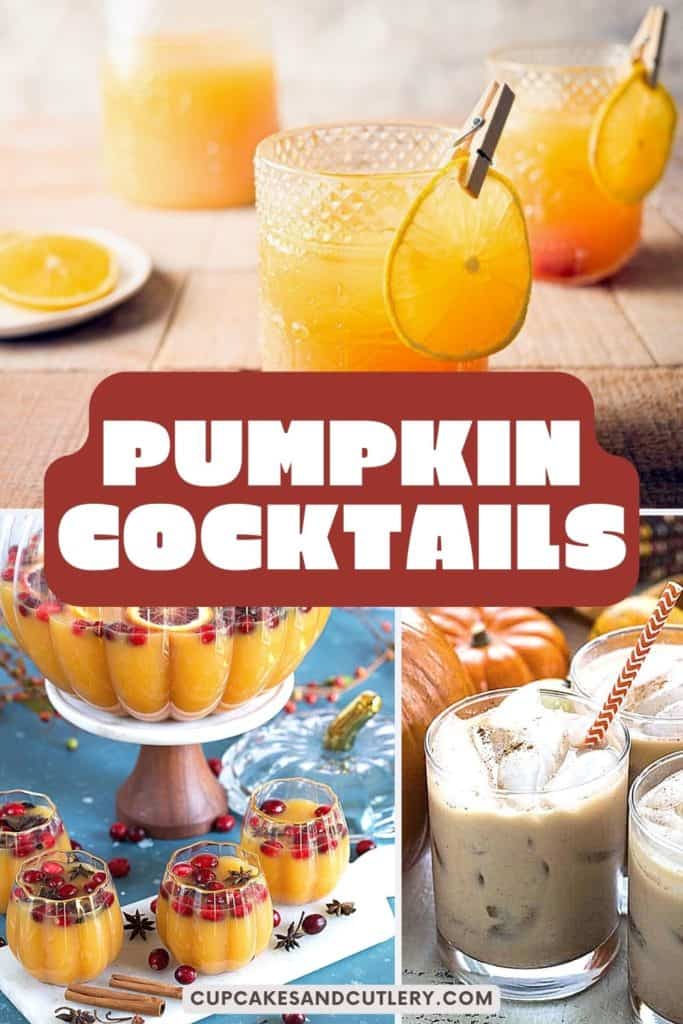 Collage of pumpkin cocktails with text over it.