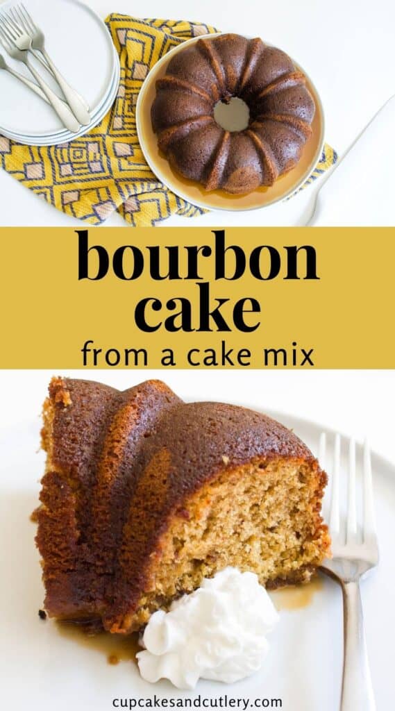 A piece of Bourbon bundt cake on a plate with an image of the whole cake above some text.