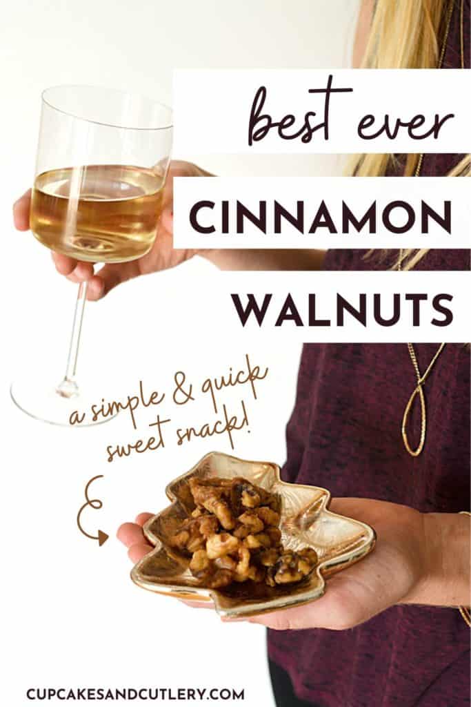 Woman holding a small tree shaped plate with cinnamon nuts and text that says best ever cinnamon walnuts.