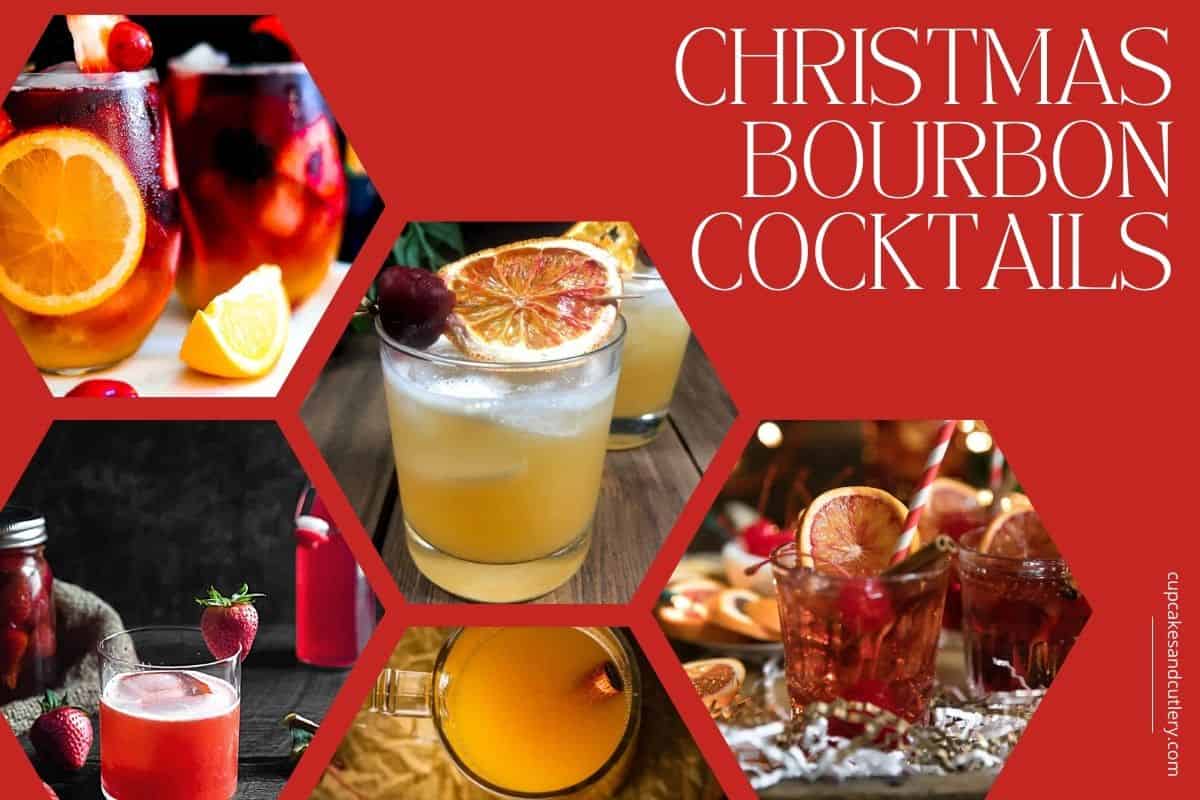 Collage of images of holiday cocktails made with bourbon. 
