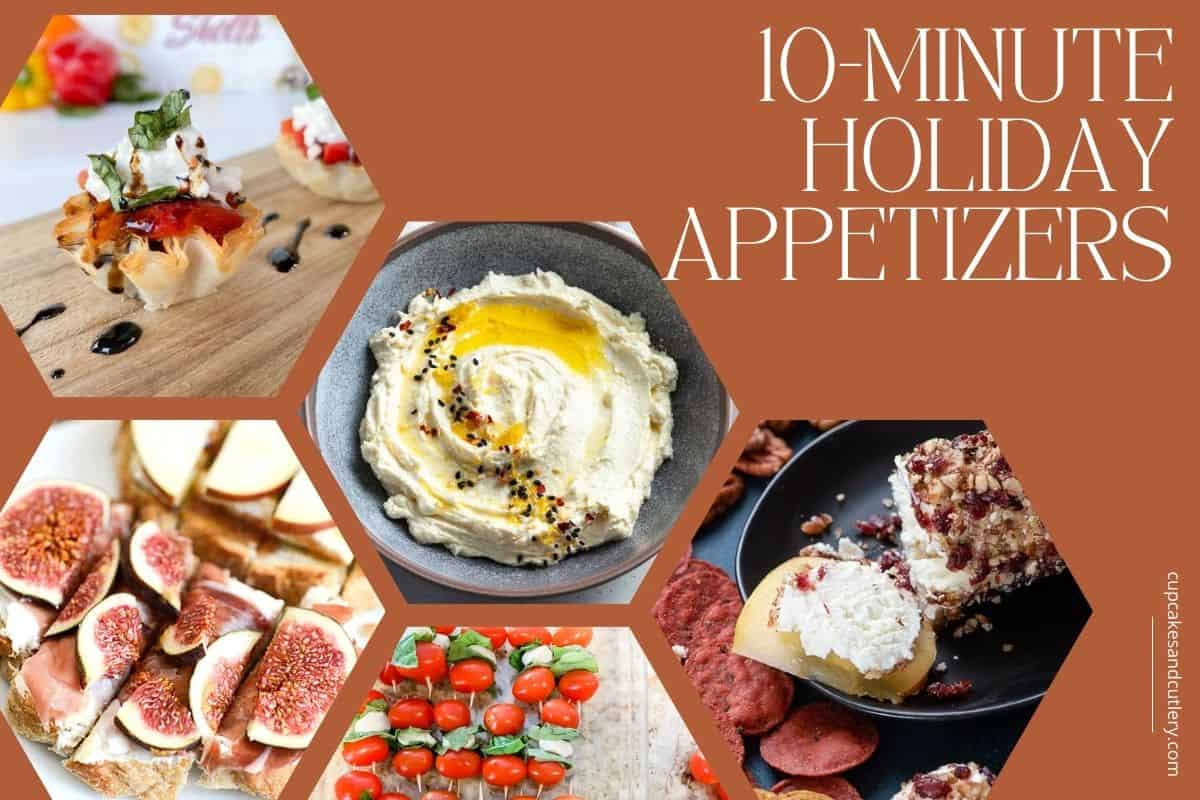 Collage of appetizer dishes to serve at your holiday party. 