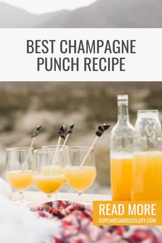 Text - Best Champagne Punch Recipe over an image of two bottles holding a champagne punch next to 4 glasses with punch.