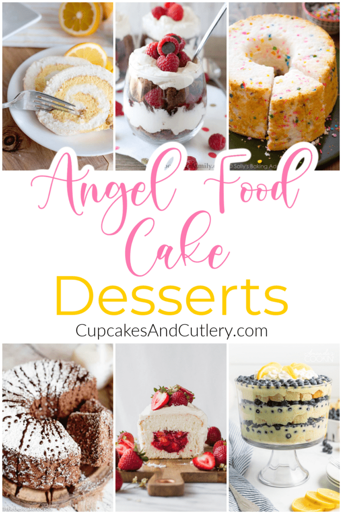 Quick and easy angel food cake desserts in a collage with text in the middle.