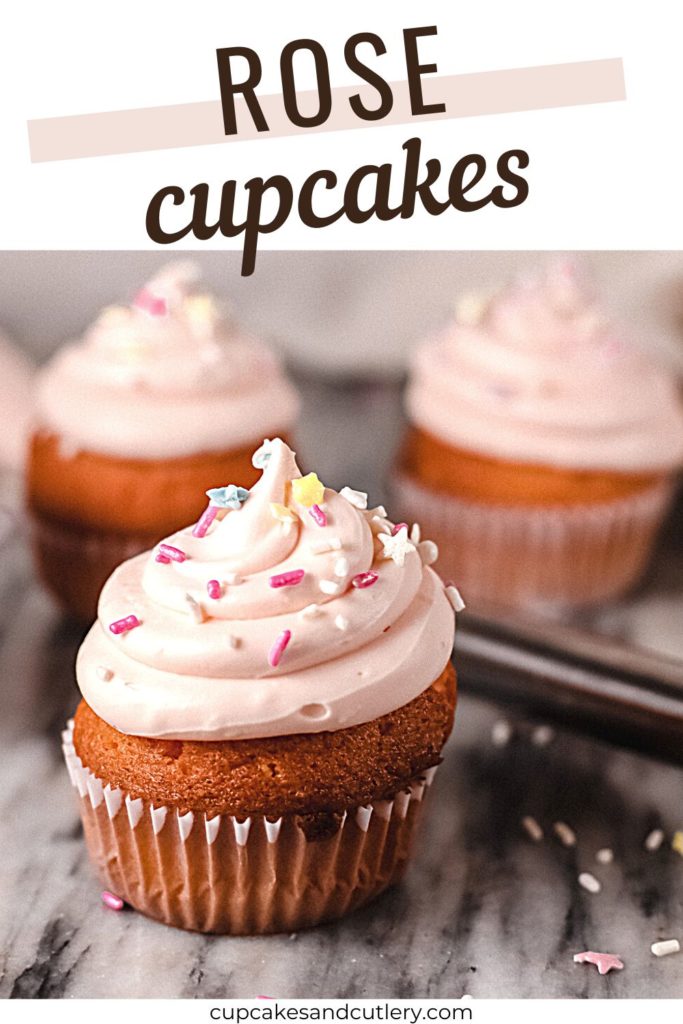Close up of a pink frosted cupcake infused with rosé wine on a table with text - Rose Cupcakes.