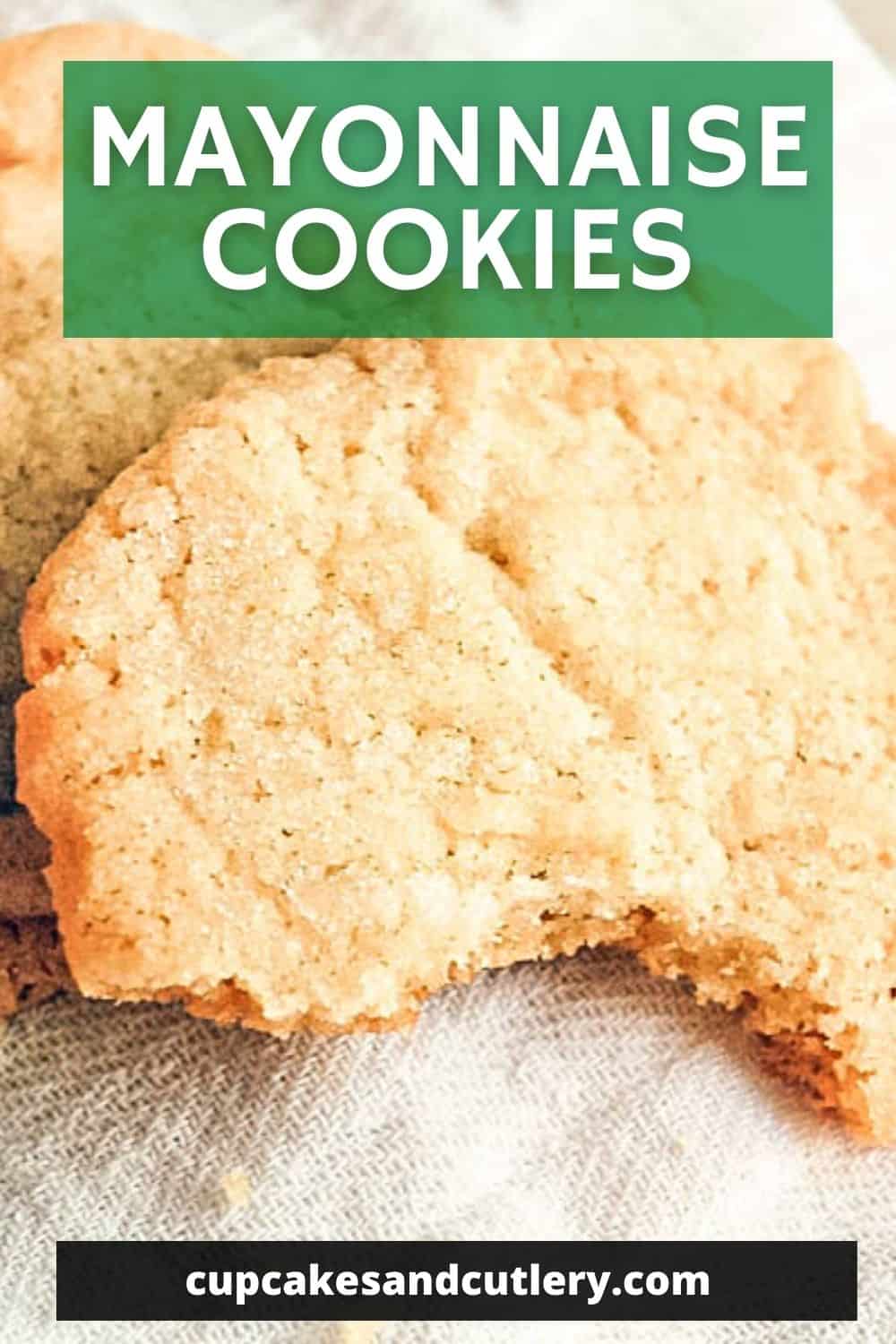 Mayonnaise Cookies Are a Thing Cupcakes and Cutlery