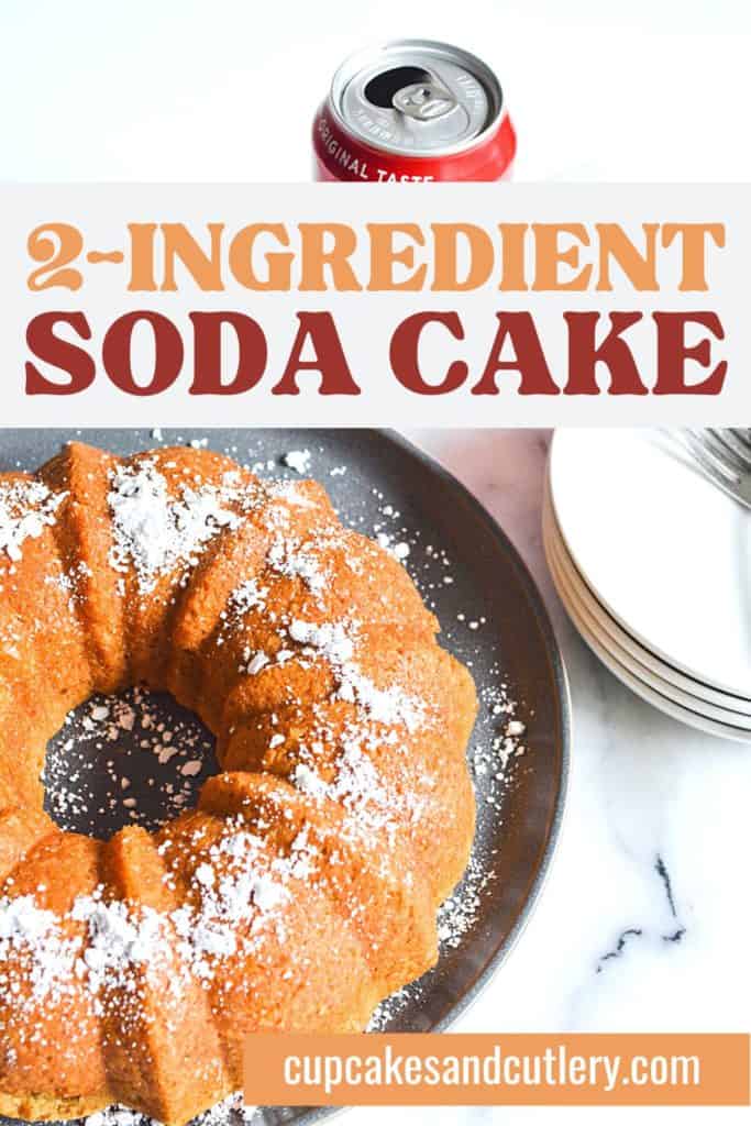 A bundt cake topped with powdered sugar next to a soda can with text around.